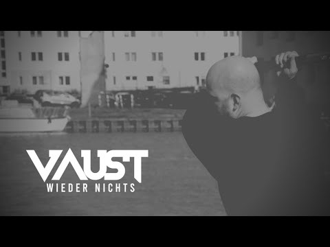 VAUST - Wieder Nichts (beat: Vaust) VIDEO 2019