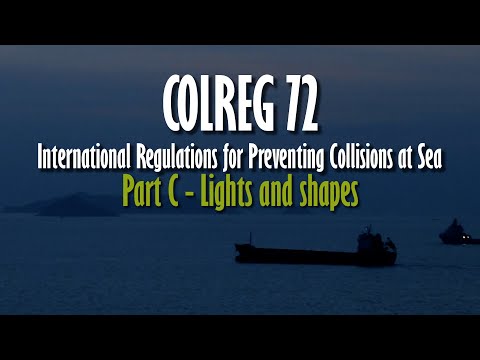 COLREG 72 | PART-C LIGHTS AND SHAPES | UASUPPLY