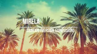 Mirela - Contigo (Versión Eurovisión) VIDEOCLIP
