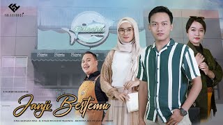 JANJI BERTEMU-SHORT MOVIE
