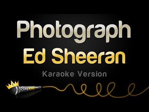 Ed Sheeran - Photograph (Karaoke Version)