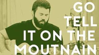 Go Tell It On The Mountain - Acoustic Christmas Hymn by Reawaken