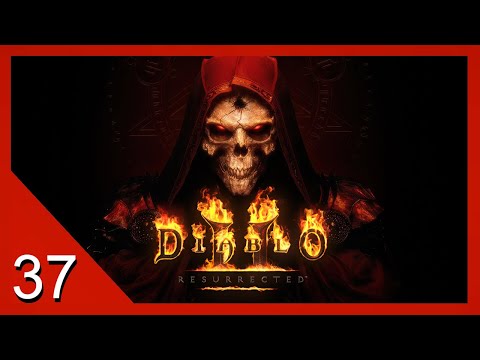 The Ancients of Arreat - Diablo 2: Resurrected - Let's Play - 37