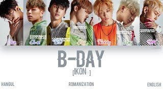 [HAN|ROM|ENG] iKON - B-DAY (벌떼) (Color Coded Lyrics)