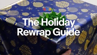 Ebay The eBay Holiday Rewrap Guide