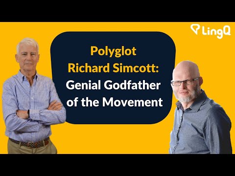 Polyglot Richard Simcott: Genial Godfather of the Movement