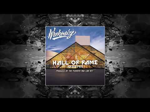 Wrekonize - Hall of Fame (Freestyle)
