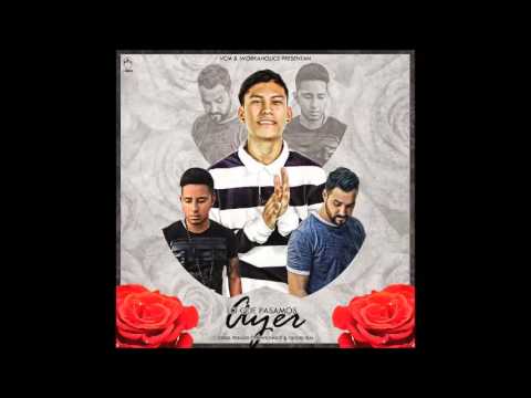Esdiel perales - Lo Que Pasamos Ayer Ft. Peewee Emece & Ghosk Isais