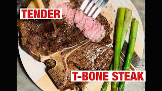 How to make the most tender T-bone steak in 15 mins!