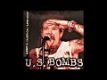 U.S. Bombs - Rubber Room (Live)