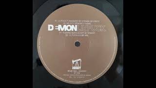 Demon - Lil'Fuck (Krikor's Fucking Serious Edit)