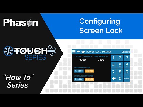 How to Set Up Screen Lock Security on Phason Controls Touch Series | Plus-Touch & Supra-Touch Guide