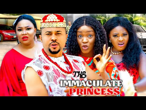 THE IMMACULATE PRINCESS SEASON 3&4 (NEW MOVIE) - CHA CHA EKE 2021 LATEST NIGERIAN NOLLYWOOD MOVIE