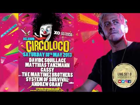 Davide Squillace @ Circoloco, Extrema Outdoor, Belgium 18 05 2013