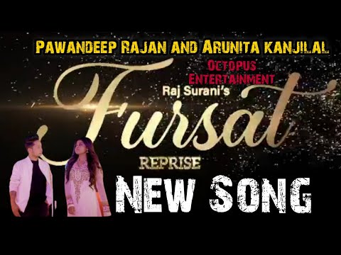 Pawandeep and Arunita New Song Fursat Reprise Version | Octopus Entertainment Kicked out Chitra