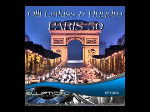 Olli Letkiss & Hyydro - Paris 50 (Original Mix)