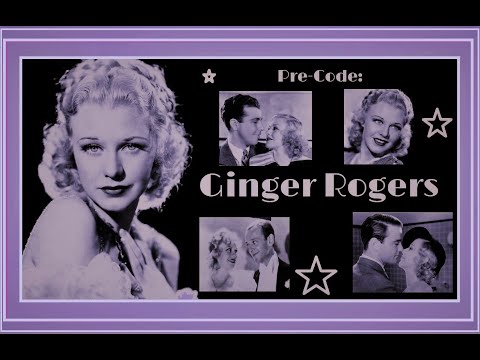 Pre-Code: Ginger Rogers