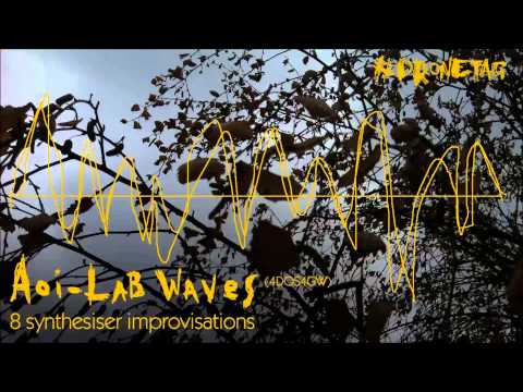 #DRONETAG || Aoi - Lab Waves