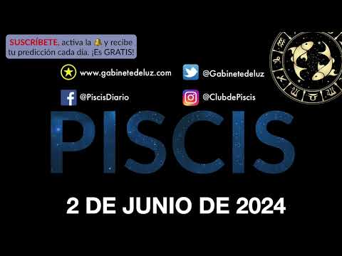 Horóscopo Diario - Piscis - 2 de Junio de 2024.