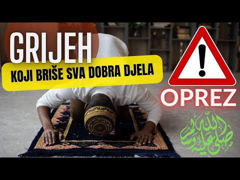 Grijeh koji briše sva dobra djela | OPREZ !!! |