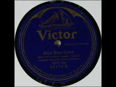 Alice Blue Gown - Edith Day