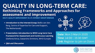 Quality in long-term care: Rethinking Frameworks and Approaches for assessment and improvement