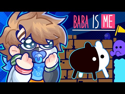 I am become baba, destroyer of worlds - Baba is you