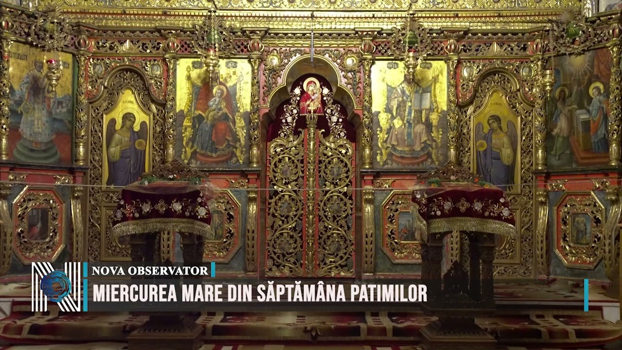 Miercurea Mare din Săptămâna Patimilor
