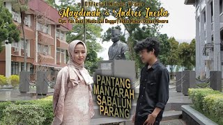 Download lagu Maydinah & Andres Inesta - Pantang Manyarah Sabalun Parang Lagu Minang 2021 mp3