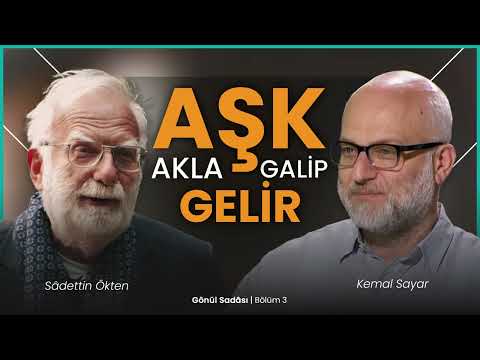 Aşk Akla Galip Gelir | Gönül Sadası | B3