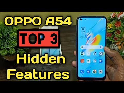 OPPO A54 Top 3 Best Features || tips and tricks