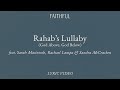 Rahab's Lullaby | FAITHFUL, Sandra McCracken, Rachel Lampa & Sarah Macintosh (Official Lyric Video)