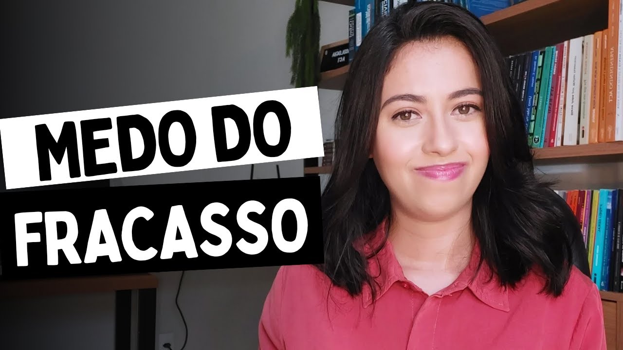 Como agir mesmo com insegurança e medo do fracasso