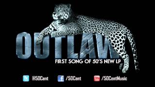 Outlaw by 50 Cent (Official | HQ | with Lyrics) | 50 Cent Music