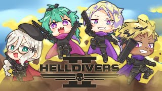 【HELLDIVERS™ 2】im airstriking everyone [Collab] ft. Aia, Claude & Vanta