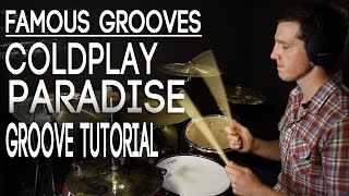Famous Grooves: Coldplay -Paradise Groove Tutorial