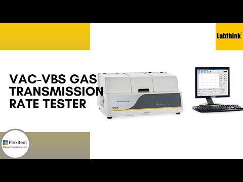 VAC-VBS Gas Transmission Rate Tester | GTR | Labthink | Flexitest