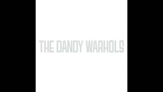 It&#39;s a Fast Driving Rave Up With the Dandy Warhols Sixteen Minutes