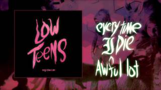 Every Time I Die - "Awful Lot" (Full Album Stream)