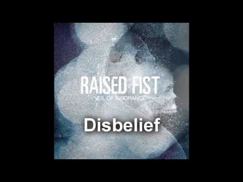 Raised Fist - Disbelief