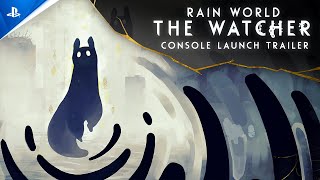Rain World: The Watcher - Trailer | PS5 & PS4 Games Trailer