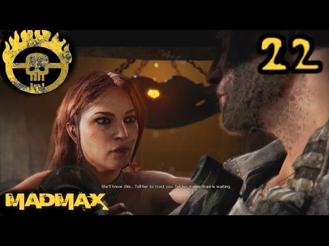 Mad Max Pt 22 | Hope and Glory