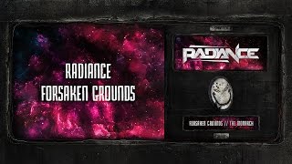 Radiance feat. Maarja - Forsaken Grounds [SPOON 097]