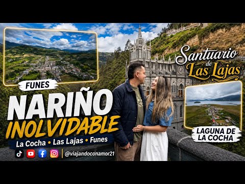 Nariño nos sorprendió: La Cocha, Las Lajas y Funes en una ruta inolvidable 🇨🇴