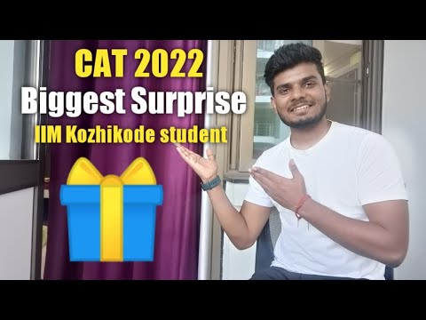 CAT 2022 Biggest Surprise🥳 | Free CAT Crash Course🎁 | Life at IIM | IIM Kozhikode | CAT EXAM 📚