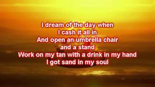 Dean Brody  - Sand In My Soul (Lyrics)