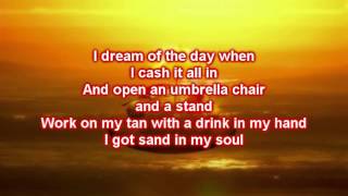 Dean Brody  - Sand In My Soul (Lyrics)