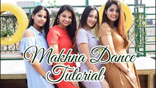 MAKHNA DANCE TUTORIAL  Easy steps  Easy to learn  