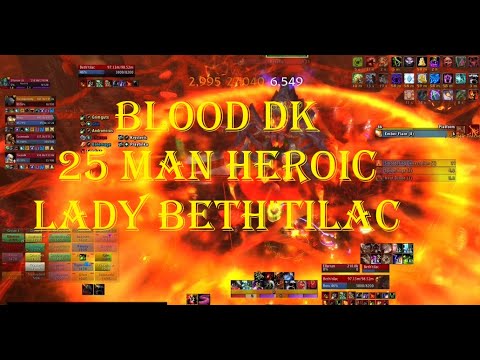 Versus - Firelands Beth'tilac Heroic 25-man Blood DK POV