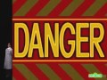 Sesame Street Professor Television DANGER